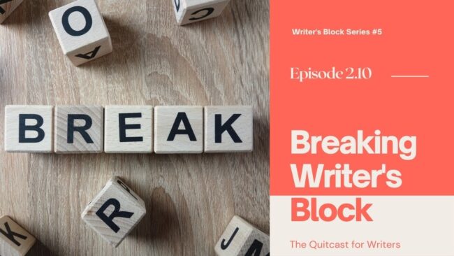 2.10 Breaking Writer_s Block