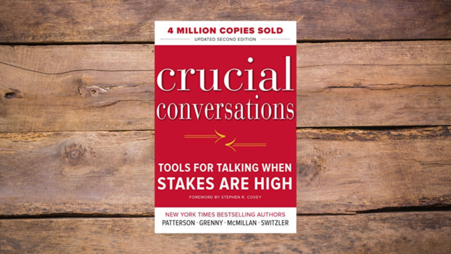 On Reading _Crucial Conversations_
