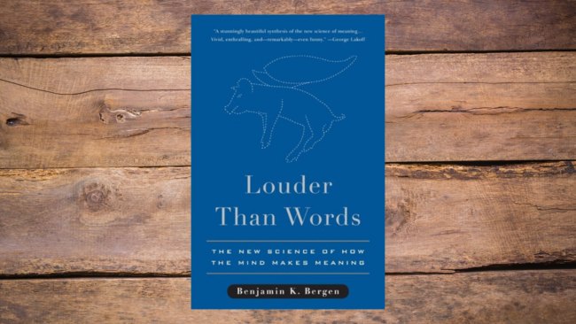 On Reading _Louder Than Words_