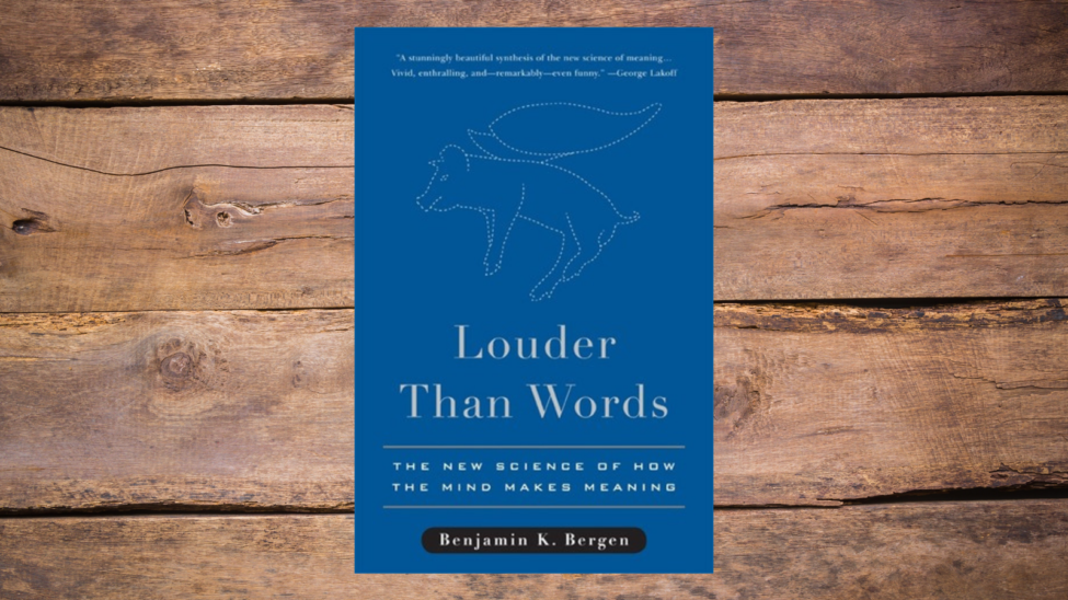 On Reading _Louder Than Words_