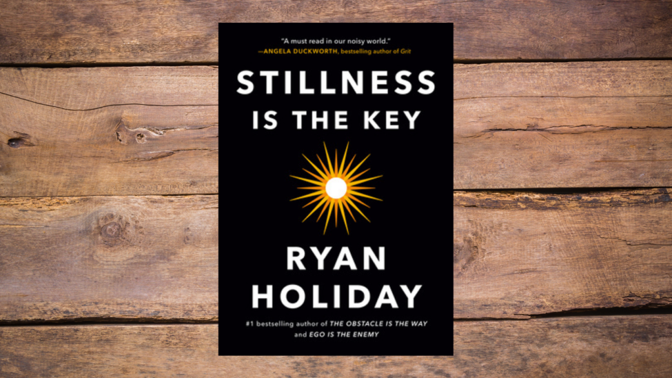 On Reading _Stillness Is The Key_