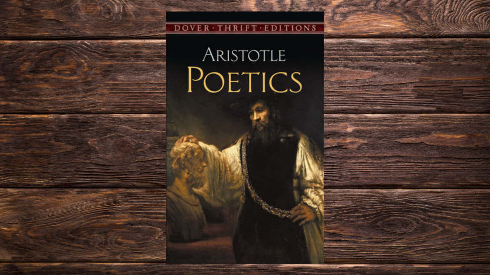 On Reading Poetics by Aristotle On Reading Poetics by Aristotle