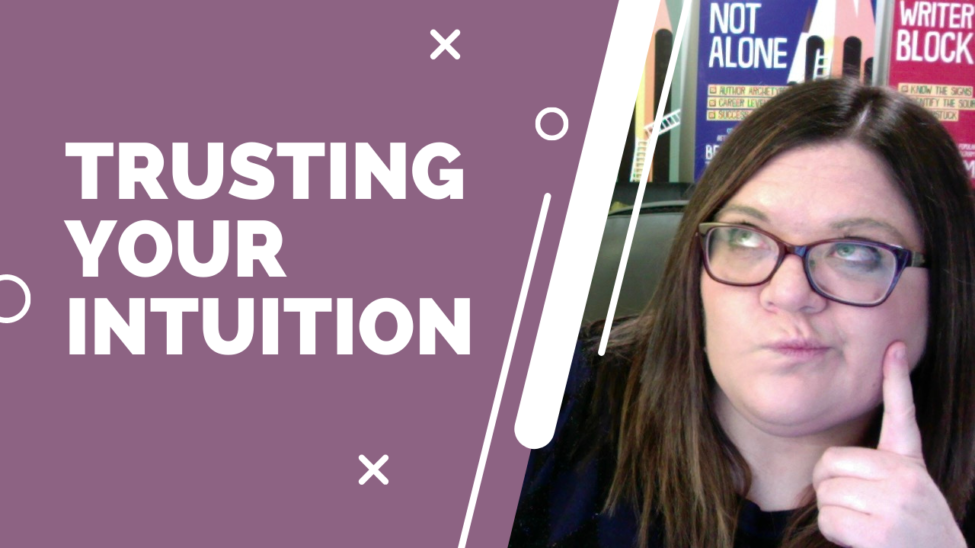 Trusting Your Intuition Trusting Your Intuition