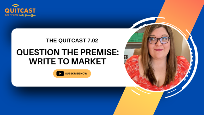 QuitCast Episode 7.02 QTP Write To Market